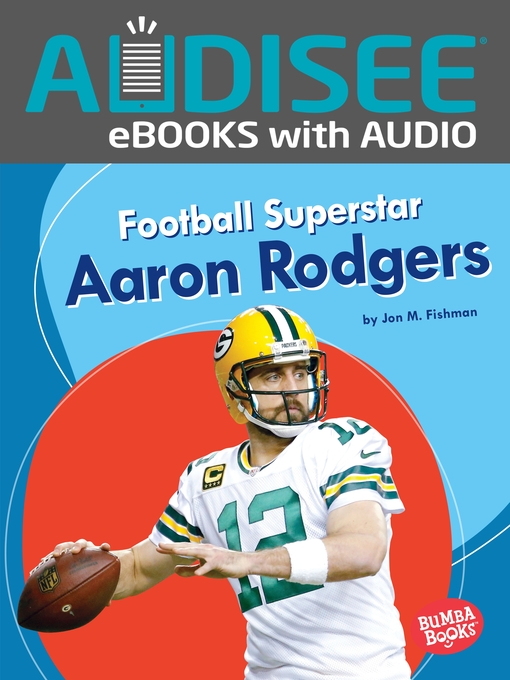 Title details for Football Superstar Aaron Rodgers by Jon M. Fishman - Available